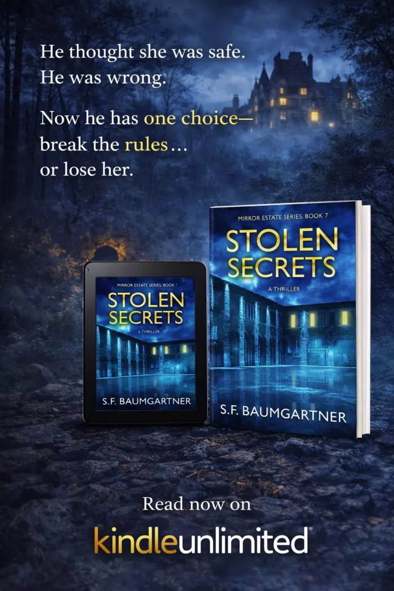 Stolen Secrets Arrives Soon: A New Chapter in the Mirror Estate Thriller Series