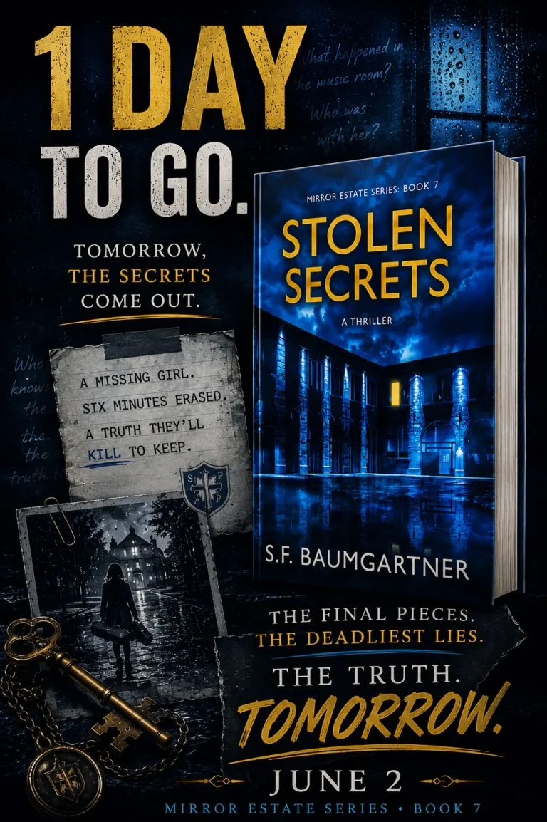 One Day Until Stolen Secrets