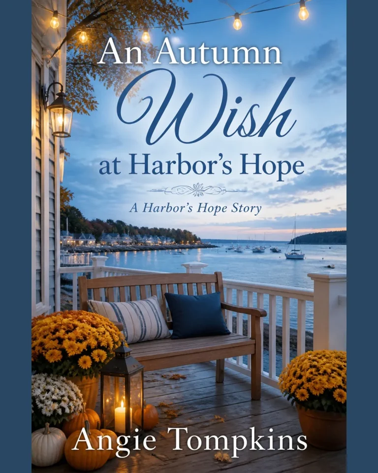 Guest Post: Angie Tompkins – An Autumn Wish at Harbor’s Hope